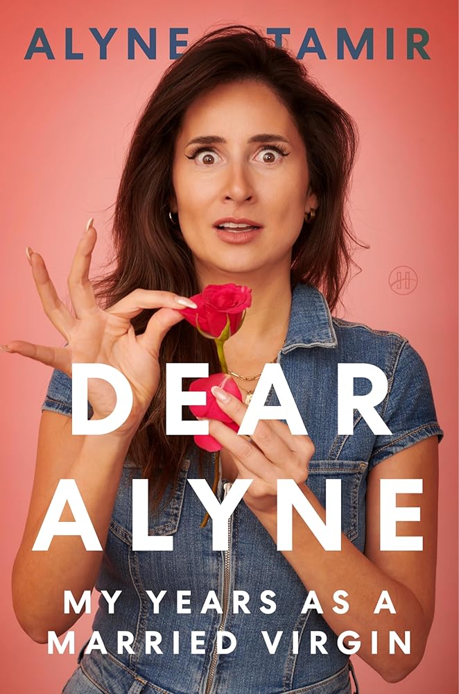 Dear Alyne: My Years as a Married Virgin cover image