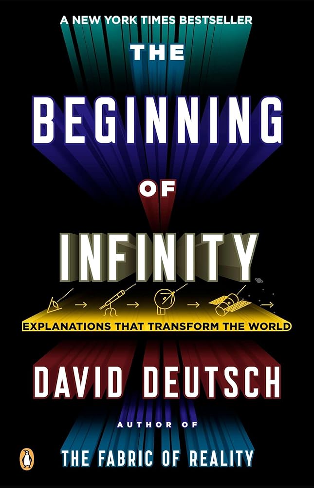 The Beginning of Infinity: Explanations That Transform the World cover image