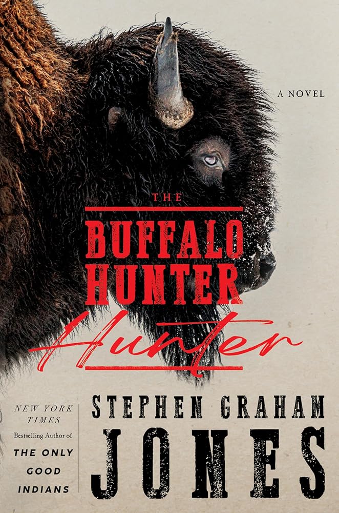 The Buffalo Hunter Hunter (Thorndike Press; Large Print High Octane) cover image