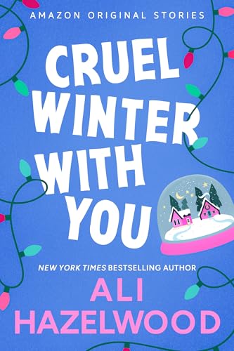 Cruel Winter with You (Under the Mistletoe Collection, #1) cover image