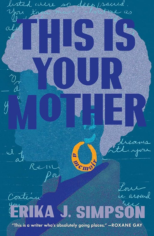 This Is Your Mother: A Memoir cover image