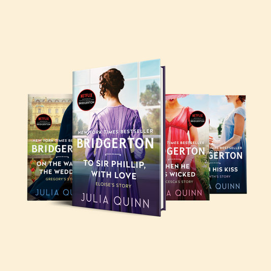 Bridgerton Book Series part2: To Sir Phillip With Love, When He Was Wicked, It's In His Kiss, and On the Way to the Wedding