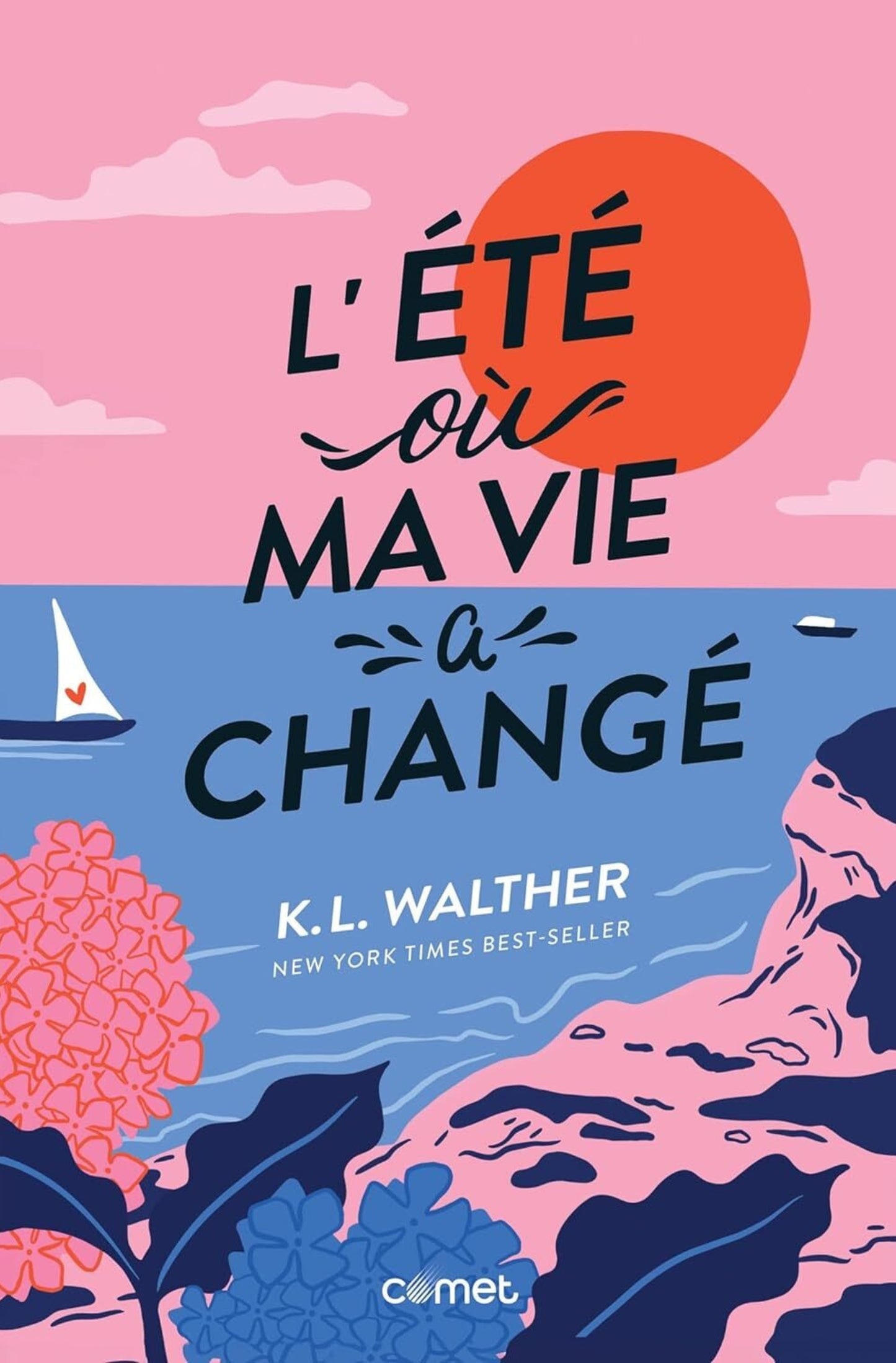 L'été où ma vie a changé