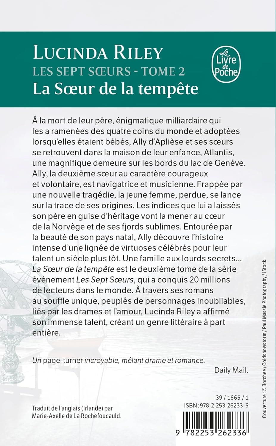 La Soeur de la tempête (Les sept Soeurs, Tome 2) by Lucinda Riley - À la mort de leur père, énigmatique milliardaire qui les a ramenées des quatre coins du monde et adoptées lorsqu’elles étaient bébés,