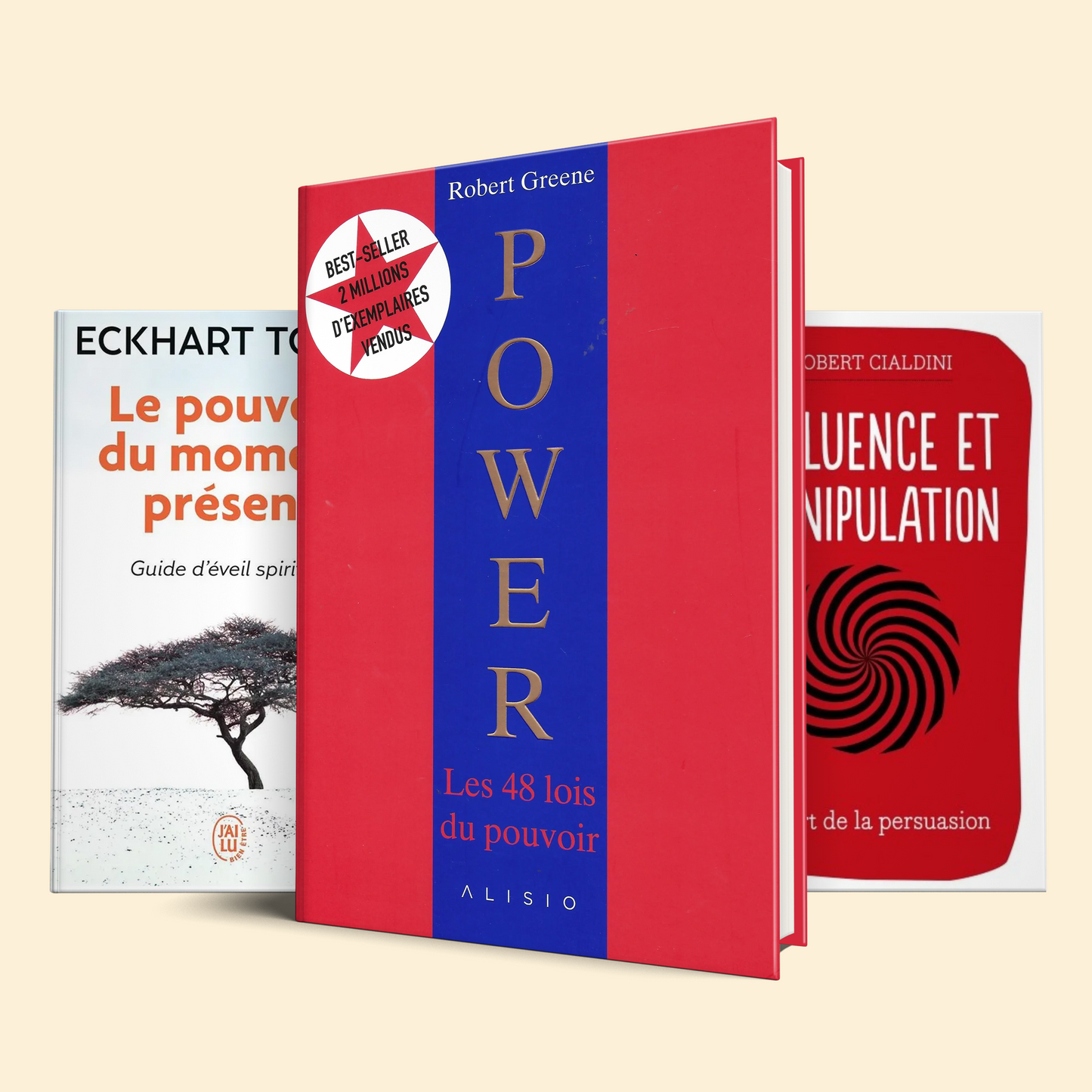 Influence et pouvoir intérieur (Les 48 lois du pouvoir + Influence et manipulation + Le pouvoir du moment présent)