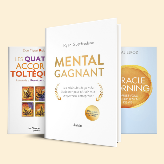 Rituels du succès et sagesse de vie (Mental de gagnant + Miracle Morning + Les Quatre Accords Toltèques)