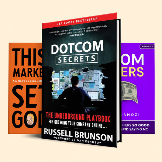 From Zero to Hero: How the Secrets in These 3 Books Can Help You Build a Million-Dollar Business : 100 M$ offer, This is marketing, Dotcom secrets