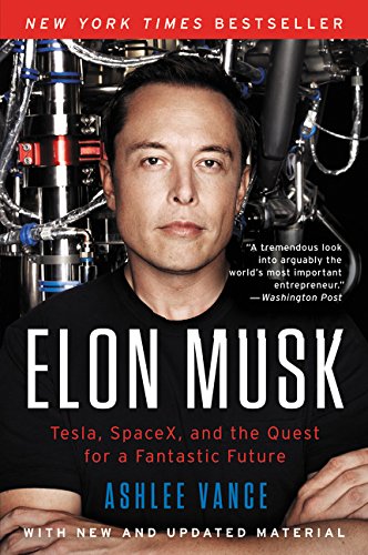 Elon Musk: Tesla, SpaceX, and the Quest for a Fantastic Future - Booksondemand