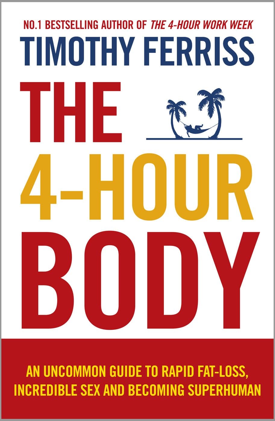 The 4-Hour Body| English Books Maroc | Library for books – Booksondemand