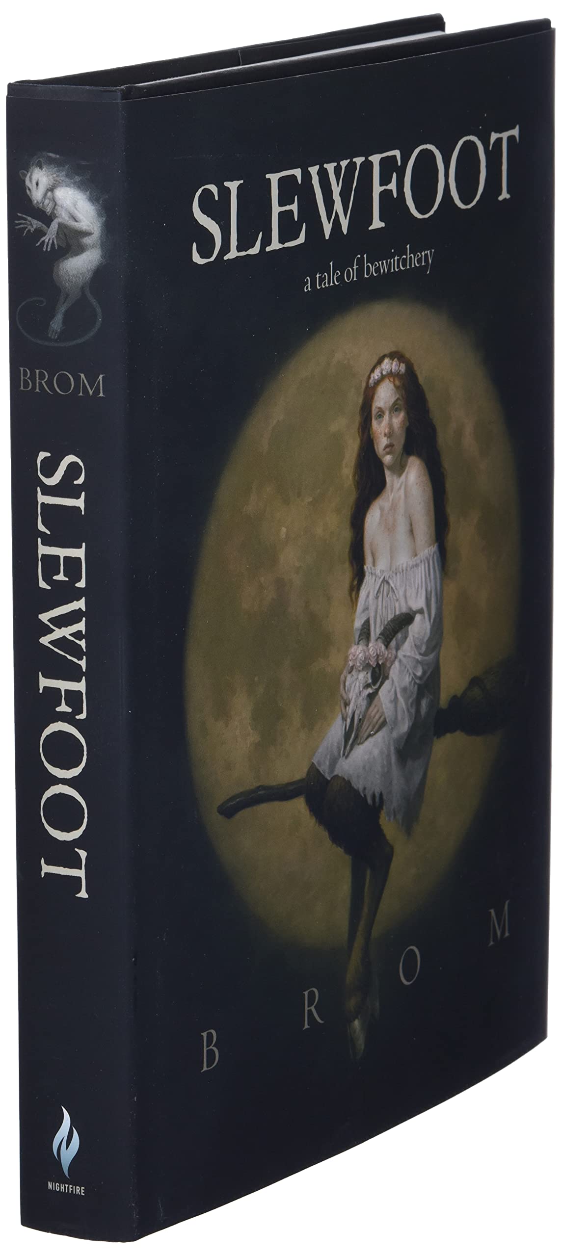 Slewfoot: A Tale of Bewitchery