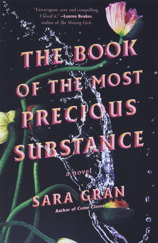 The Book of the Most Precious Substance