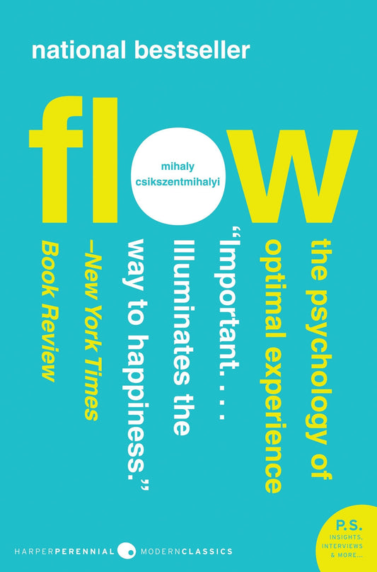 Flow: The Psychology of Optimal Experience by Mihaly Csikszentmihalyi:Paperback:9780061339202:Booksondemand.ma:Books
