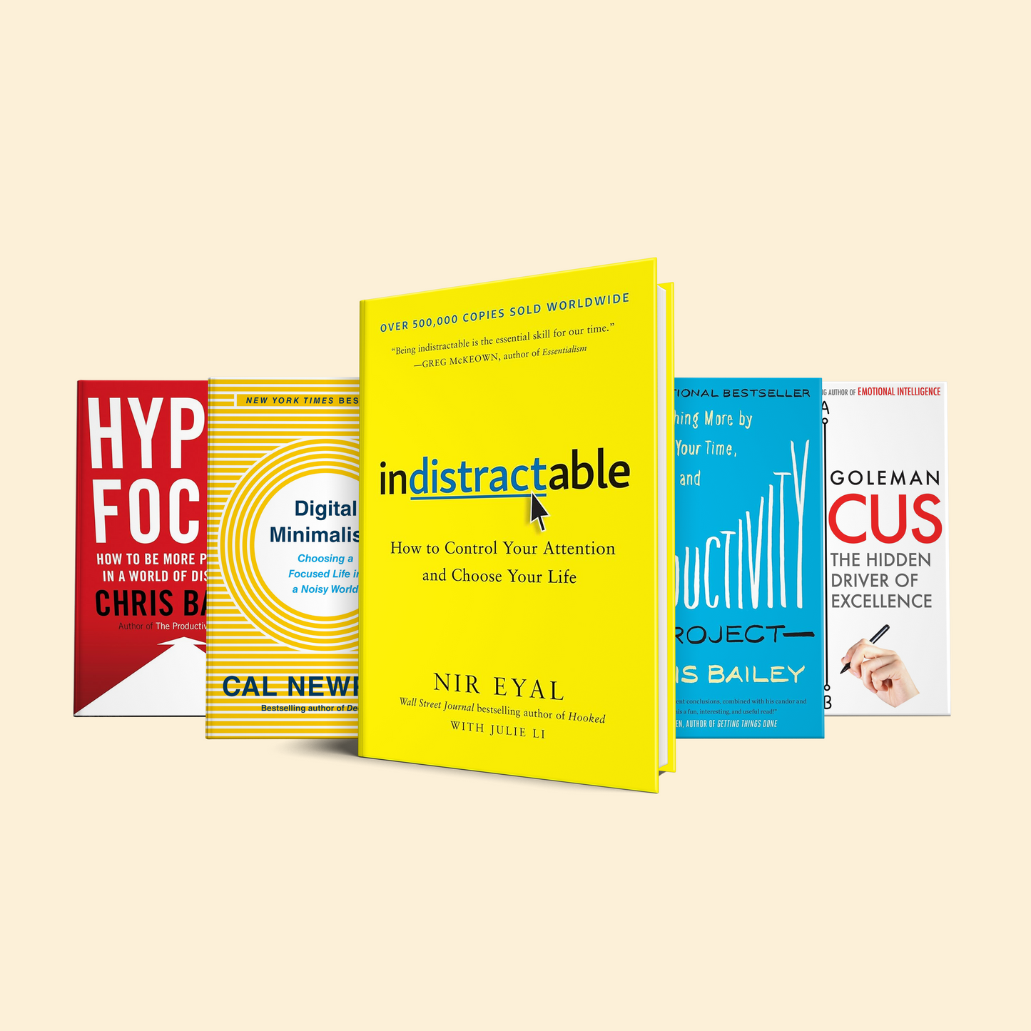 5 Books for Improving Focus: Indistractable, The Productivity Project, Focus, Digital Minimalism, Hyperfocus