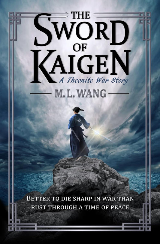 The Sword of Kaigen