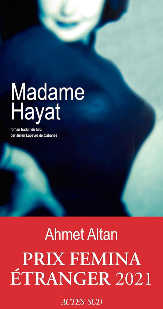 Madame Hayat by  Ahmet Altan - Fazıl, le jeune narrateur de ce livre, part faire des études de lettres loin de chez lui. Devenu boursier après le décès de son père, il loue une chambre dans une modeste pension, un lieu fané où se côtoient des êtres inoubliables à la gravité poétiq