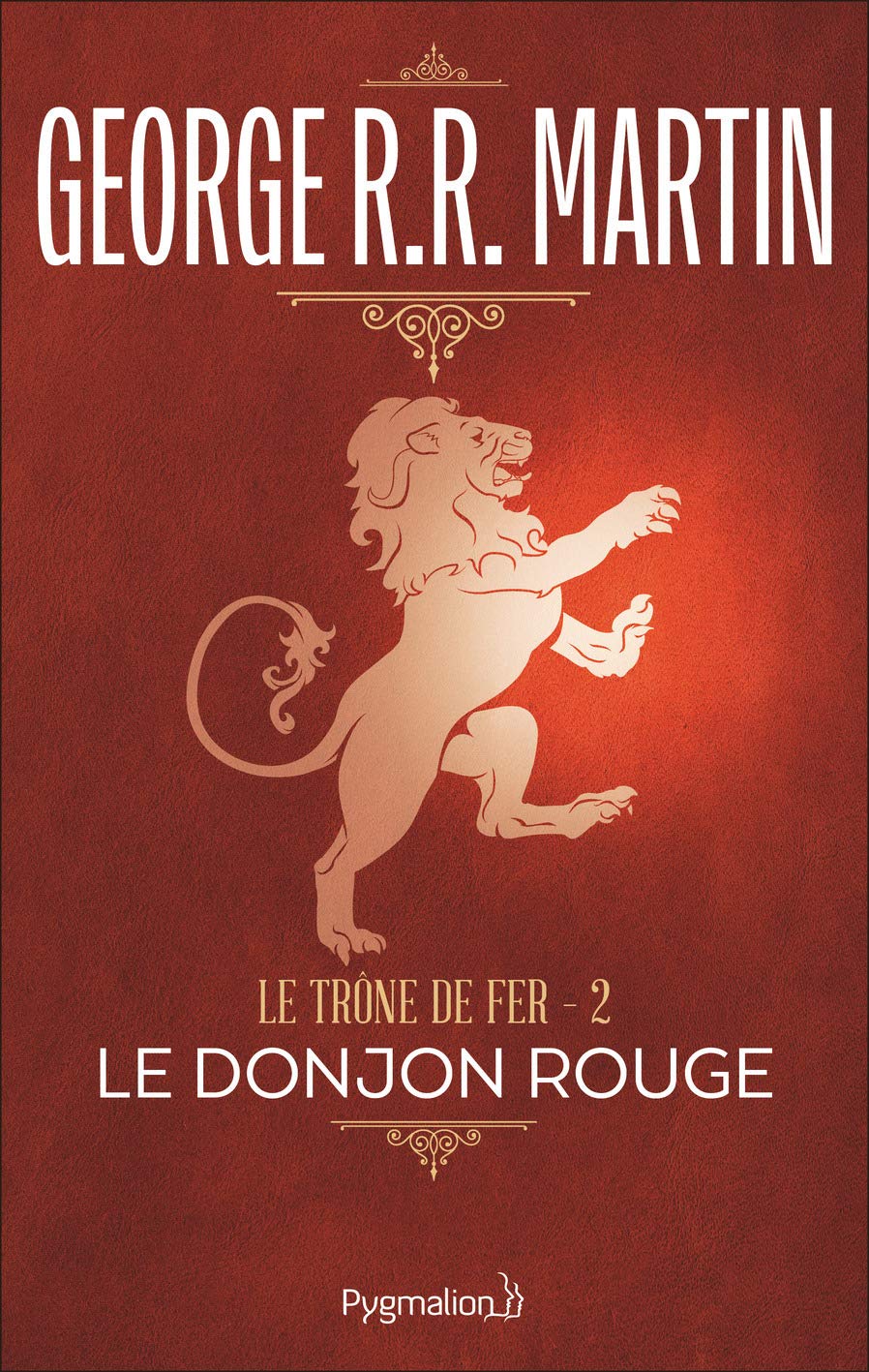 Le Trône de fer, Tome 2 : Le Donjon rouge