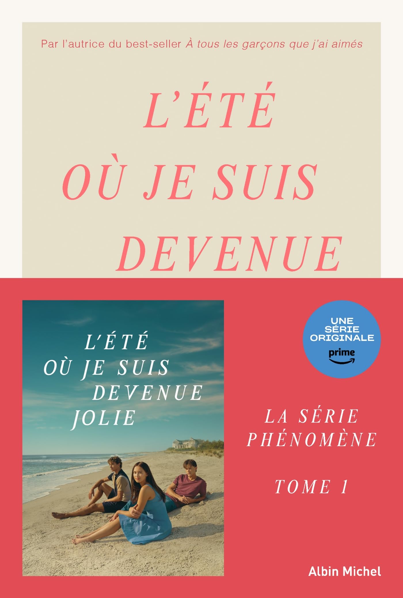 L'Eté où je suis devenue jolie