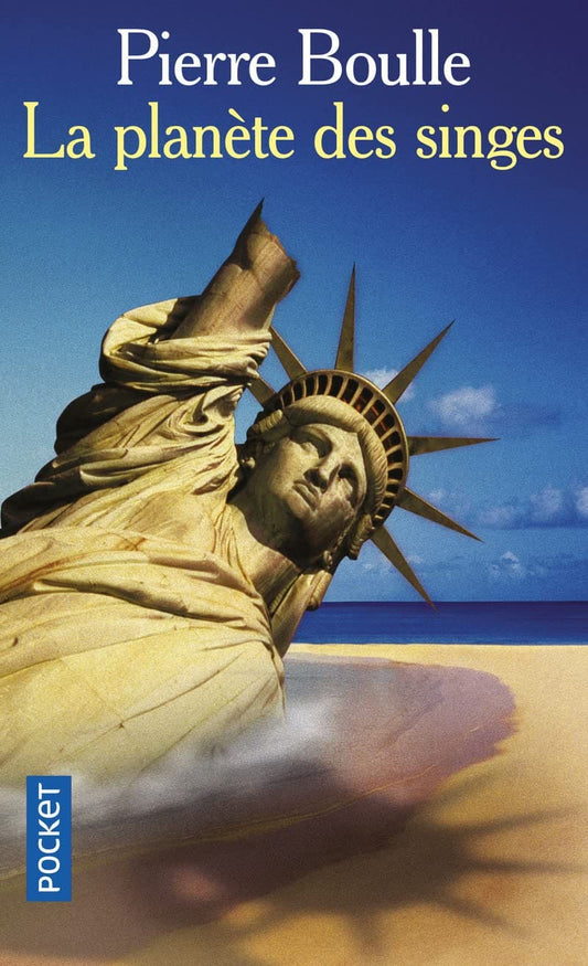 La Planète des singes by Pierre Boulle- Y a-t-il des êtres humains ailleurs que dans notre galaxie ? C'est la question que se posent le professeur Antelle, Arthur Levain