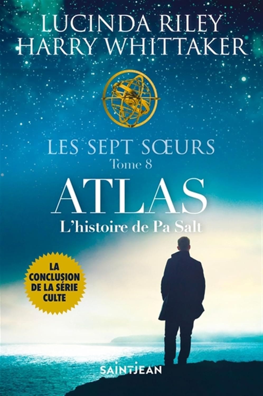 Les sept soeurs 08 : Atlas - L'histoire de Pa Salt by  Lucinda Riley - 1928, Paris. Un jeune garçon est découvert, presque mort, au détour d'une ruelle. Doux et talentueux, il devient bien vite un membre à part entière de la généreuse famille qui l'a trouvé.