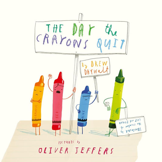 The Day The Crayons Quit cover image