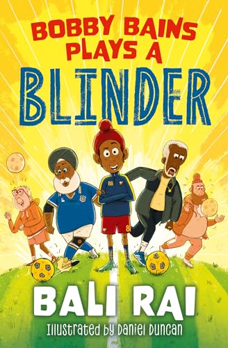 Bobby Bains Plays a Blinder: An uplifting story of community, friendship and football cover image
