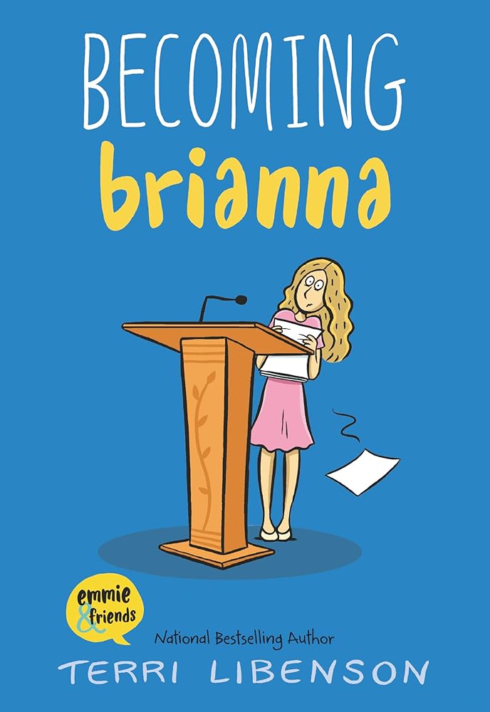 Emmie & Friends: Becoming Brianna: A Graphic Novel cover image