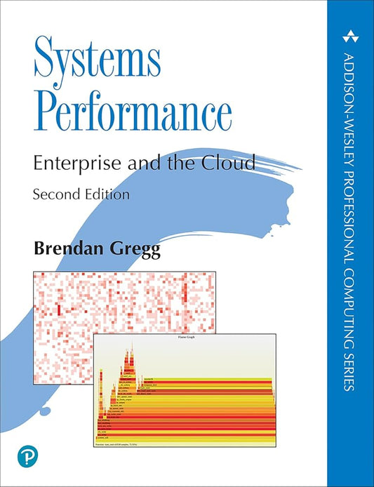 Systems Performance (Addison-Wesley Professional Computing Series) cover image