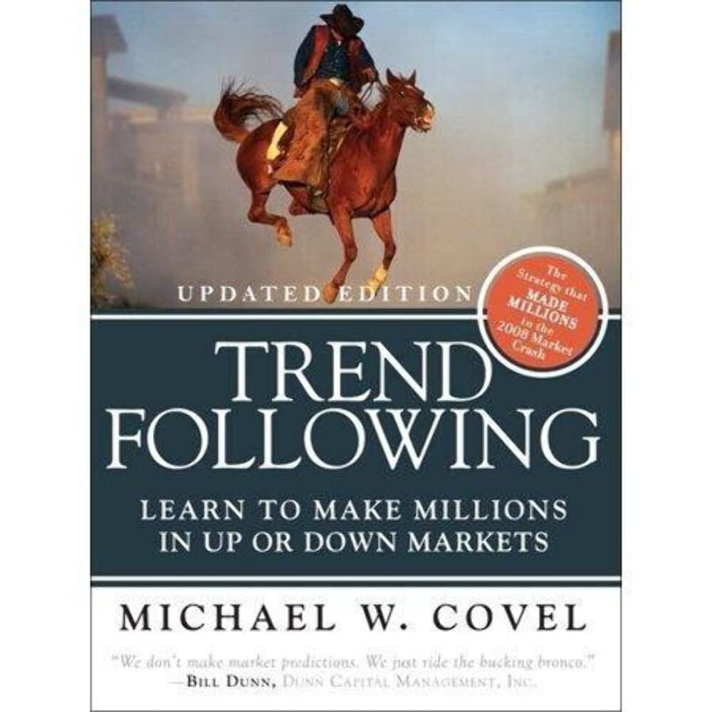 Trend Following (Updated Edition): Learn to Make Millions in Up or Down Markets cover image