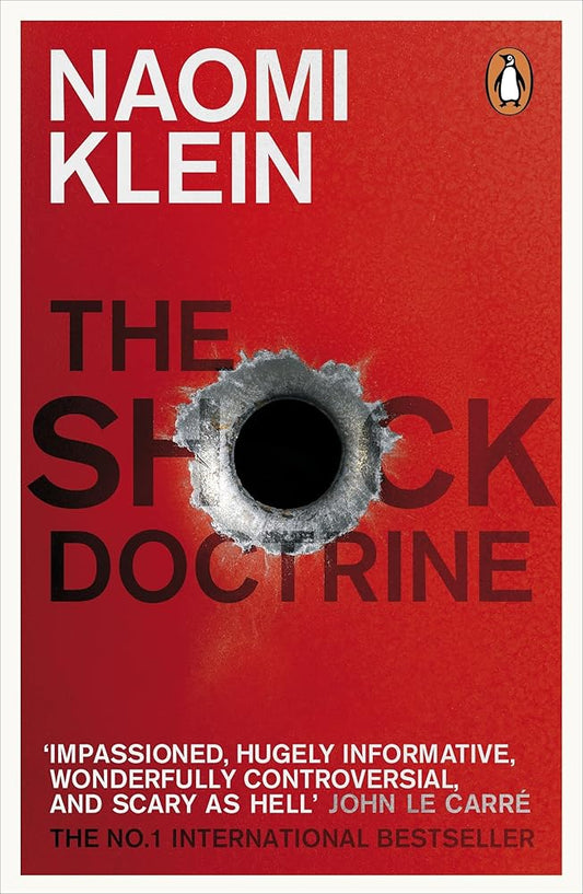 The Shock Doctrine: The Rise of Disaster Capitalism cover image