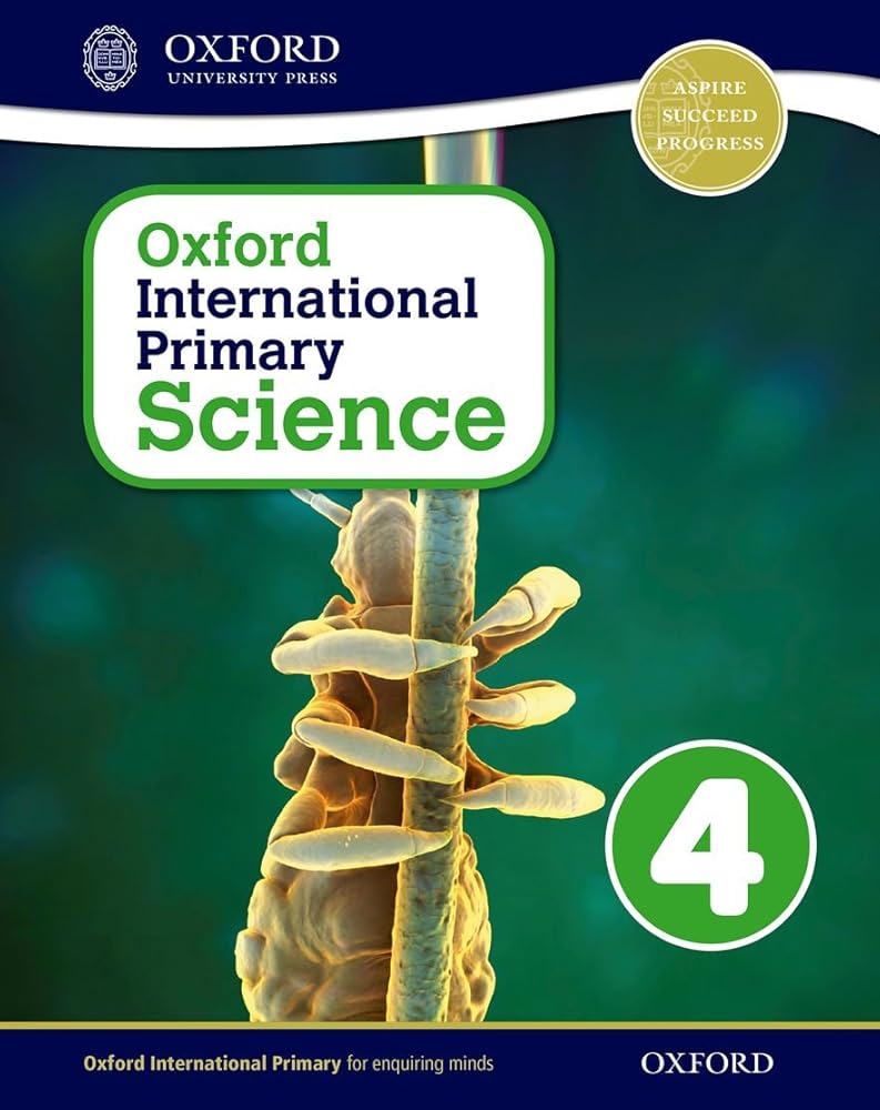 Oxford International Primary Science Stage 4: Age 8-9 Student Workbook 4 cover image