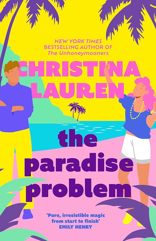 The Paradise Problem: A sparkling opposites-attract, fake-dating romance (International Edition) cover image