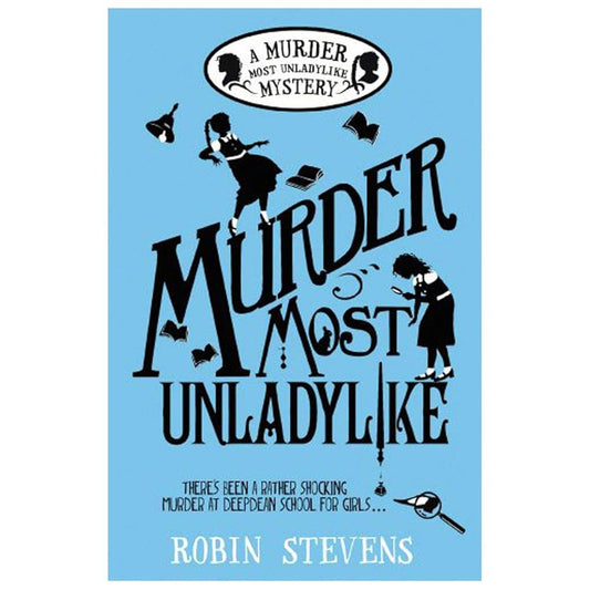 Murder Most Unladylike: A Wells & Wong Mystery cover image