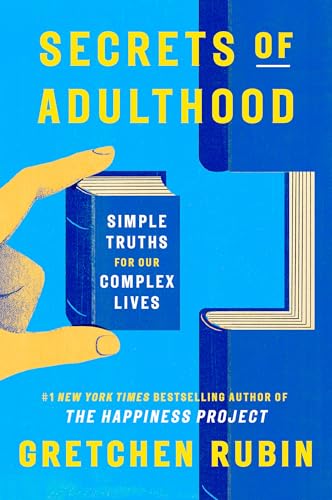 Secrets of Adulthood: Simple Truths for Our Complex Lives cover image