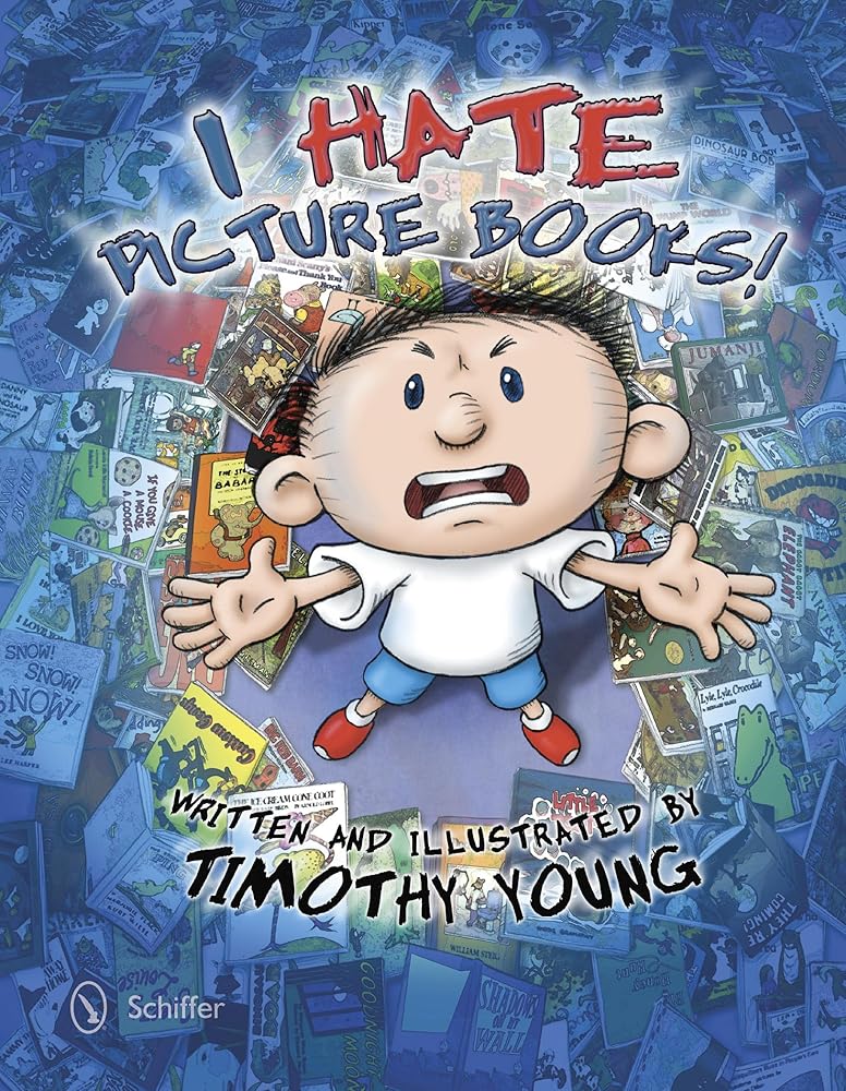 I Hate Picture Books! cover image