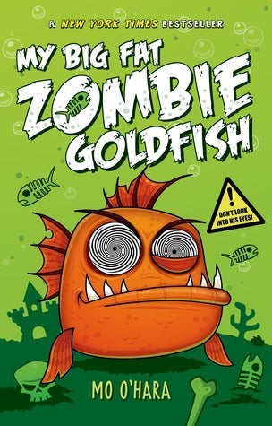 My Big Fat Zombie Goldfish cover image