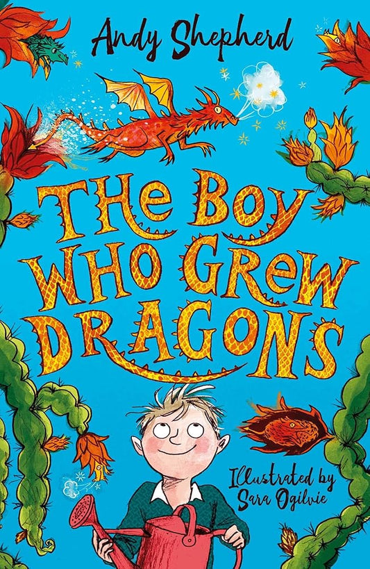 The Boy Who Grew Dragons cover image