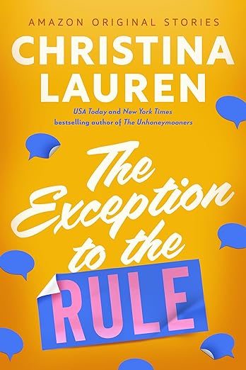 The Exception to the Rule (The Improbable Meet-Cute, #1) cover image