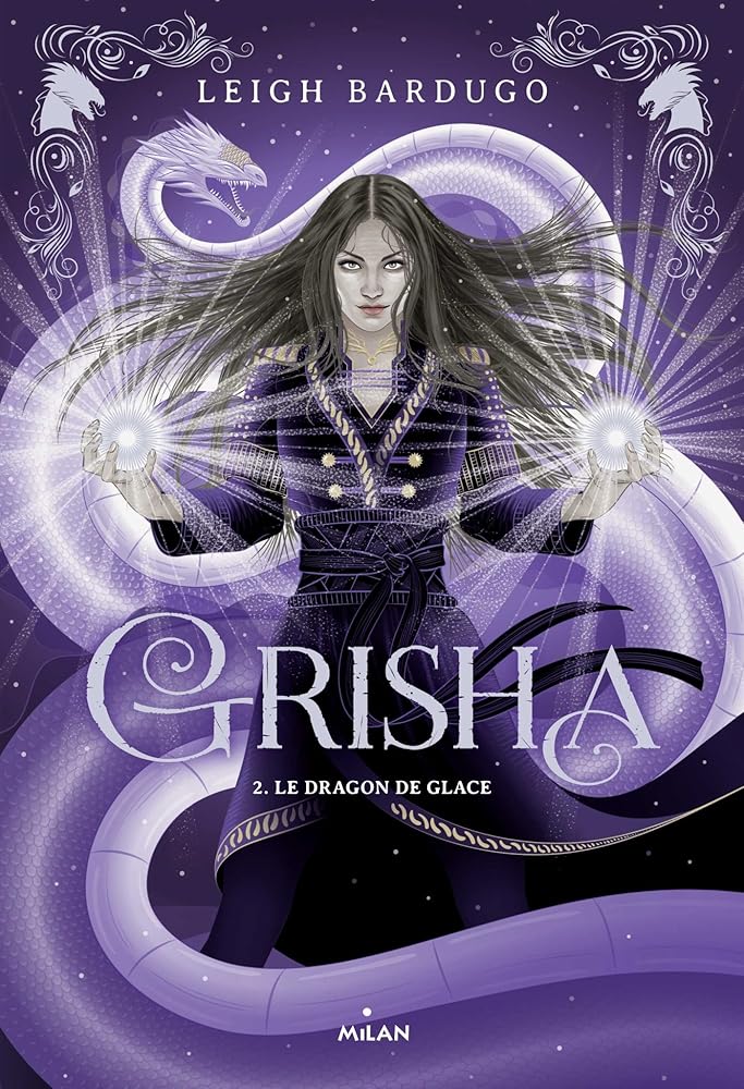 Grisha, Tome 02: Le dragon de glace cover image