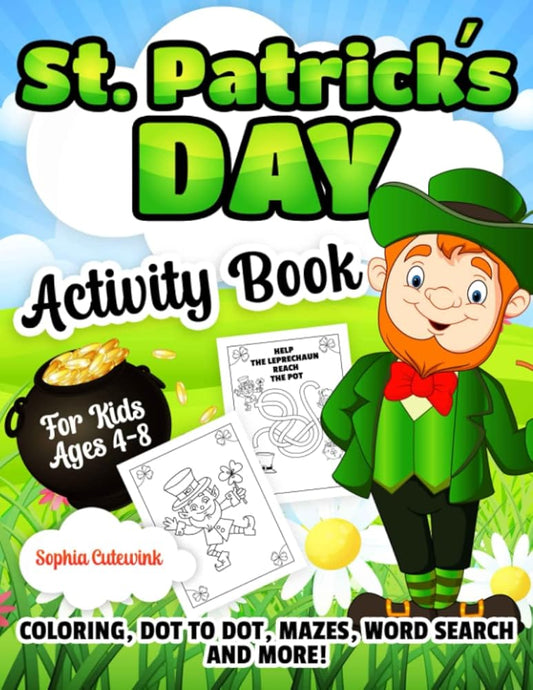 St. Patrick's Day: Activity Book for Kids Ages 4-8 - St Patricks Day Gifts cover image