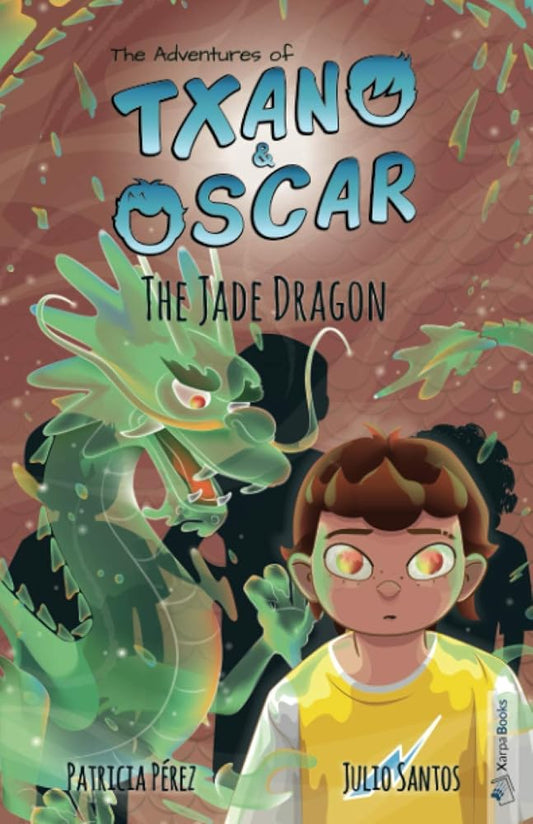 The jade dragon: Illustrated children’s book, age 7-12 (The adventures of Txano and Oscar) cover image