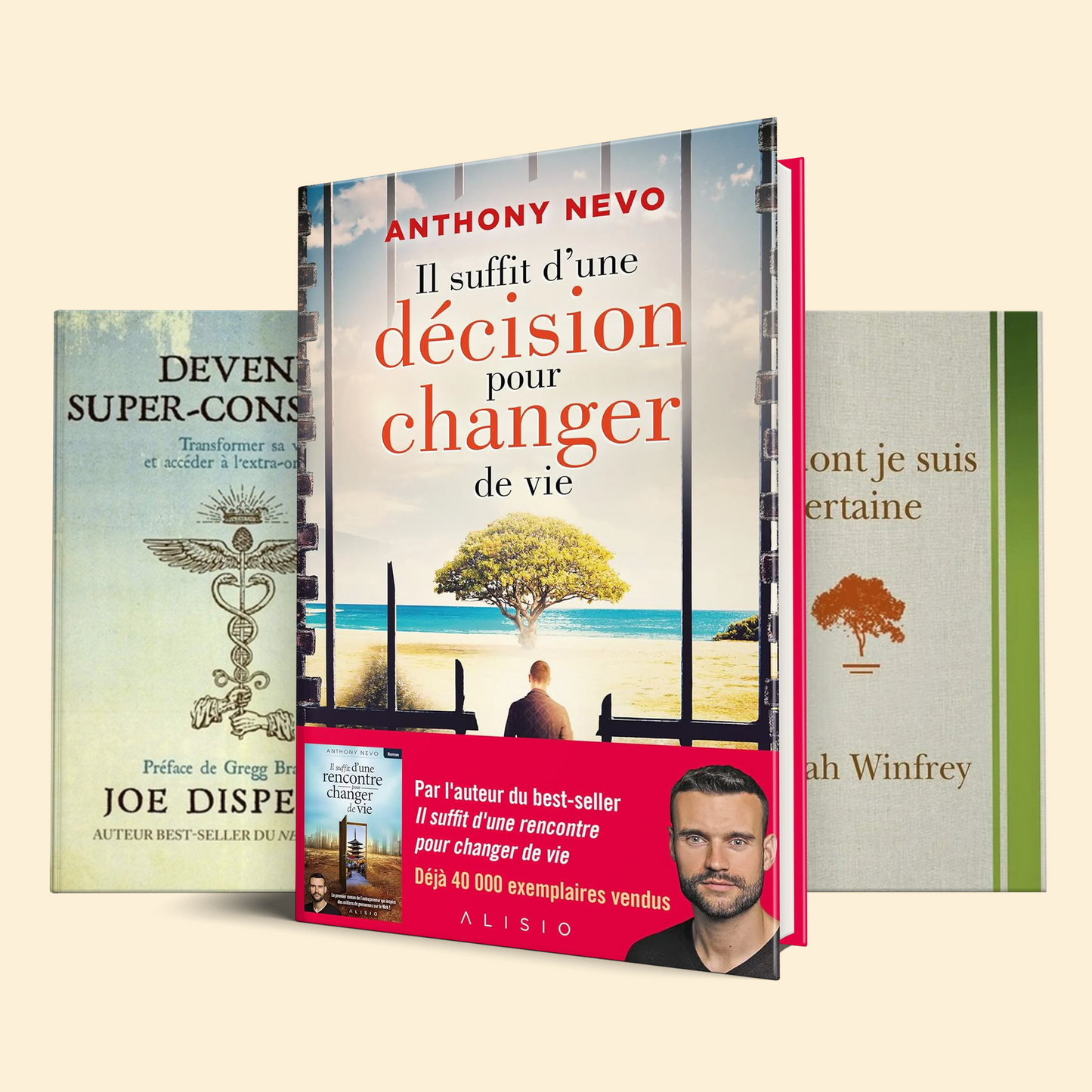 Déclic, sagesse et conscience (Il suffit d’une décision pour changer de vie + Ce dont je suis certaine + Devenir super-conscient)