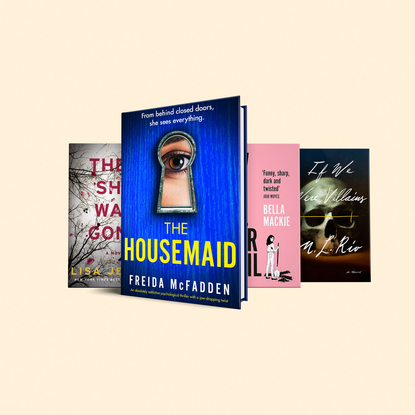 4 books that will give you nightmares : (The housemaid, How to kill your family, If we were villains, Then she was gone)