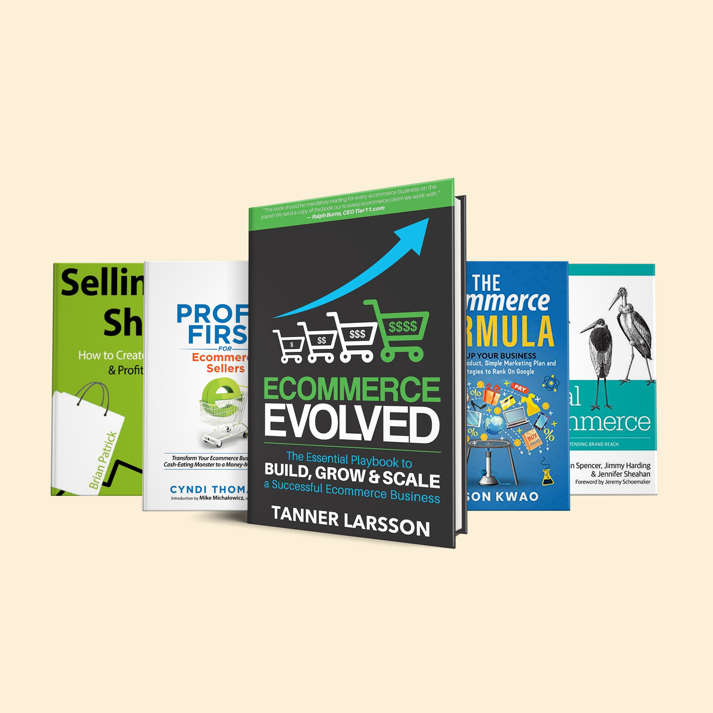 "Learn ecommerce from A to Z in 2024 5 book bundle :(Ecommerce Evolved: The Essential Playbook To Build, Grow & Scale A Successful Ecommerce Business by Larsson Tanner + The eCommerce Formula: Blow Up Your Business With a Unique Product, Simple Marketing