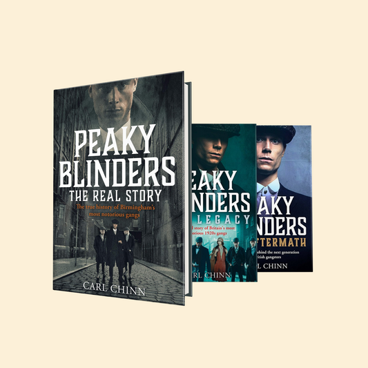 Peaky Blinders: The Real Story, The Legacy, and The Aftermath - 3 Books Collection Set