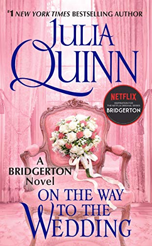 Bridgertons 8 : On the Way to the Wedding - Booksondemand