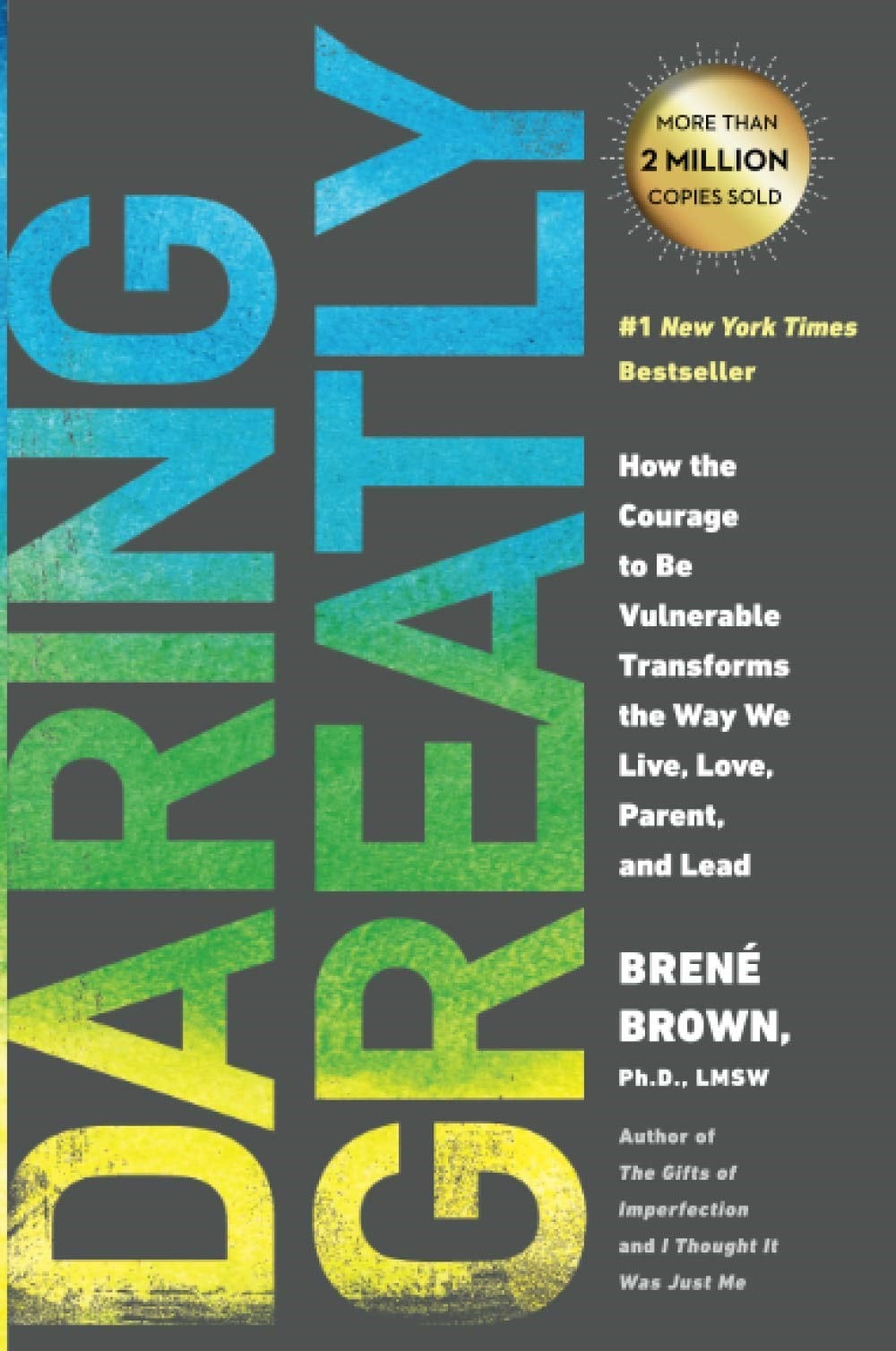  Daring Greatly: How the Courage to Be Vulnerable Transforms the Way We Live, Love, Parent, and Lead by Brené Brown:Paperback:9781592408412:booksondemand.ma:Books