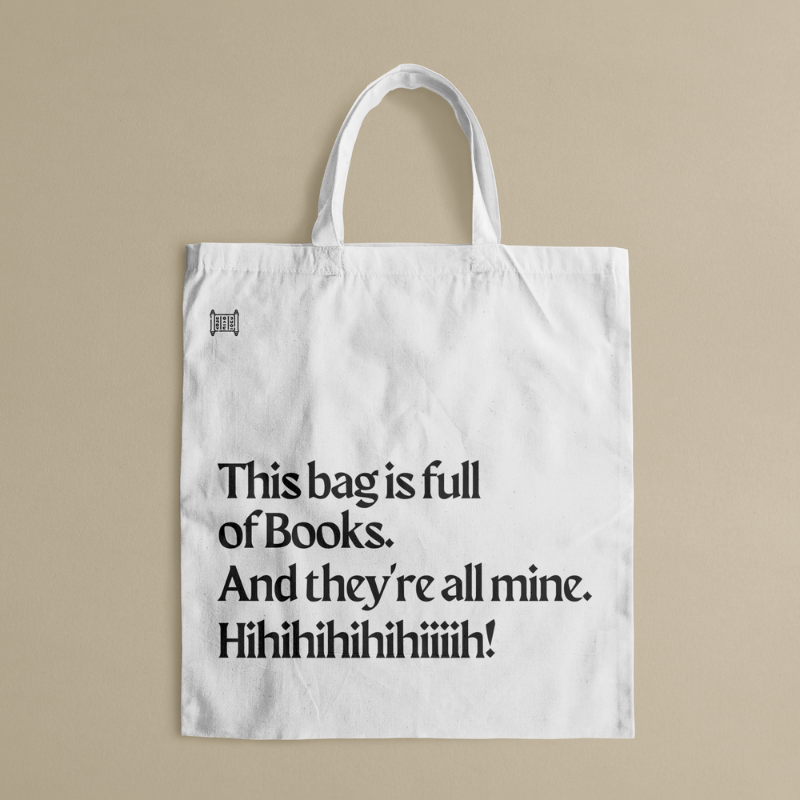 Tote Bag - They're all yours