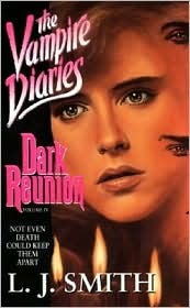 The Vampire Diaries 4 : Dark Reunion - Booksondemand